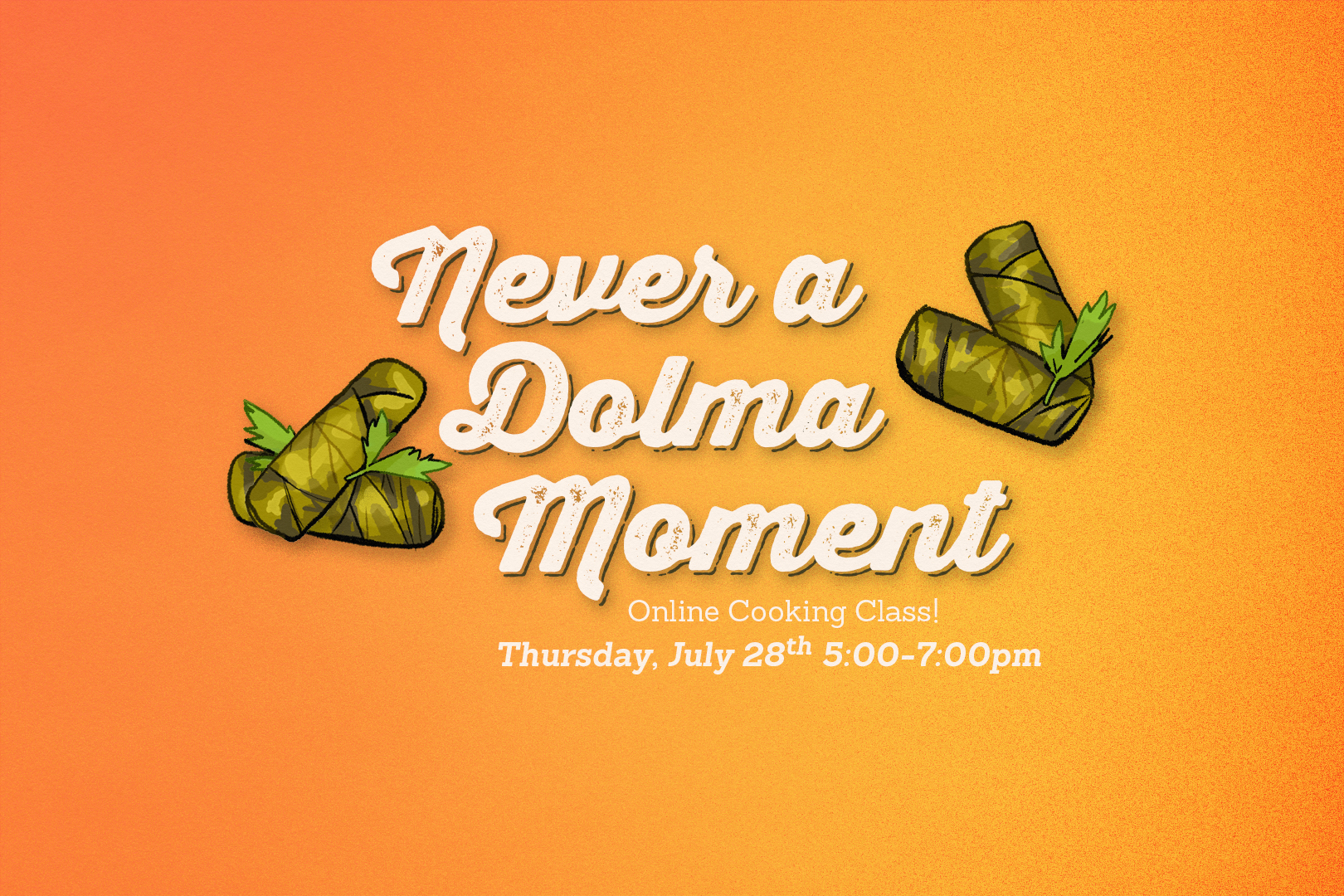 Never A Dolma Moment