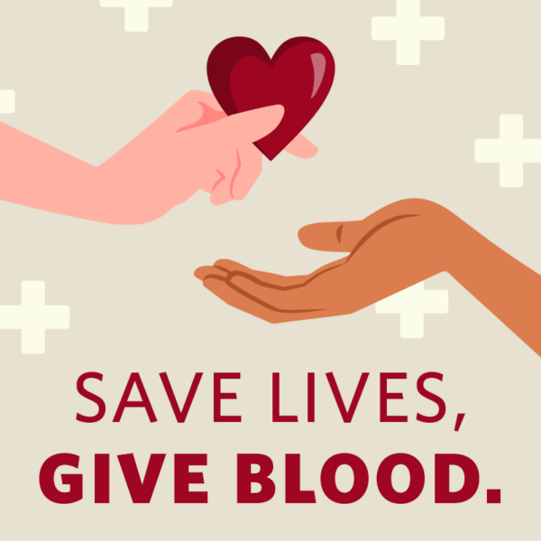 Save Lives - Give Blood