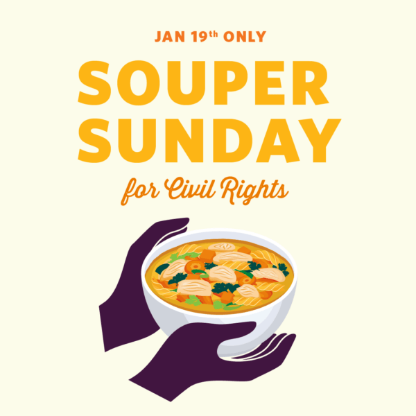 Souper Sunday for Civil Rights